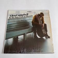 Glen Campbell - by the Time I Get to Phoenix (1967) - Etsy