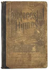 Pentecostal Hymns: A Winnowed Collected for Evangelistic ...
