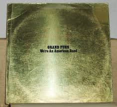 Grand Funk - We're An American Band - 1973 Vinyl LP Record ...