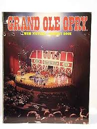 Amazon.com: Grand Ole Opry, Wsm Picture-History Book ...