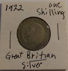 1922 Great Brittan English One Shilling Nice Old Coin 50 ...