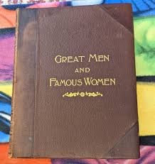 Great Men and Famous Women Vol I"- Selmar Hess (1894) Nice Condition! | eBay