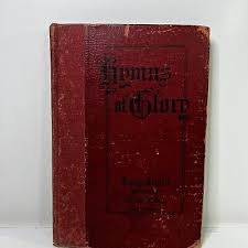 Antique Hymnal: Hymns of Glory Hamp Sewell 1909 HC | eBay