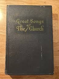 Vintage Hymnal Great Songs of The Church Number Two Standard Publishing Company | eBay