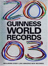 Guinness World Records 2003: With Over 1000 Amazing New ...
