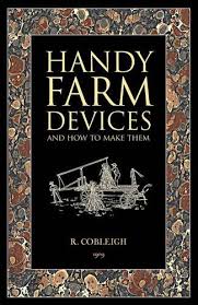 Handy Farm Devices and How to Make Them - Rolfe Cobleigh ...
