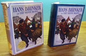 Hans Brinker, or The Silver Skates by Mary Mapes Dodge: Very ...