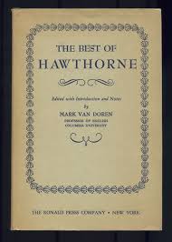 The Best of Hawthorne by (HAWTHORNE, Nathaniel): Near Fine ...