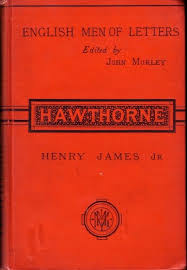Hawthorne by JAMES, Henry Jr.: (1879) | Babylon Revisited ...