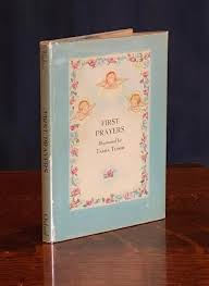 First Prayers by Tudor, Tasha: Near Fine Hardcover (1952 ...