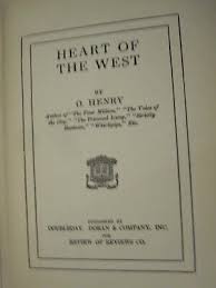 Heart of the West, O Henry, c. 1904, hardcover, Review of ...