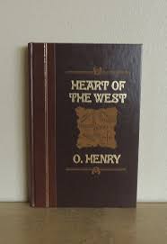 O. HENRY "heart of the West" 1993 Gift Hardcover "world's ...
