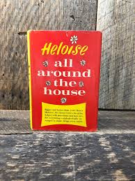 Heloise All Around the House Hard Cover 1965 - Etsy