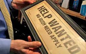 No Irish Need Apply” signs existed despite denials, high ...