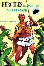HERCULES AND OTHER TALES FROM GREEK MYTHS by Coolidge ...