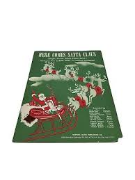 Vintage 1947 Here Comes Santa Claus Sheet Music Gene ...