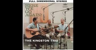 Here We Go Again - Album by The Kingston Trio - Apple Music