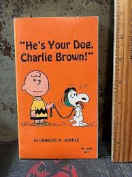 1969 Vintage He's Your Dog Charlie Brown ! First Printing ...