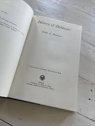 History of Delaware Hardcover 1979 by John A Munroe ...