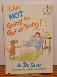 I Am Not Going to Get Up Today! by Dr. Seuss Vintage ...