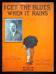 Sheet Music I GET THE BLUES WHEN IT RAINS::Ford & Glenn ©1929 | eBay