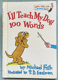 I'll Teach My Dog 100 Words 1st Ed. Dr. Seuss Beginner Book ...