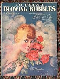 1919 I'm Forever Blowing Bubbles, Helen Carrington Winter ...
