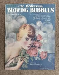 I'm Forever Blowing Bubbles 3 pgs 1 song Sheet music Helen ...