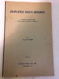 Simplified Sight-Singing, Allan Nern, c. 1940, Elkan-Vogel ...