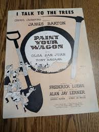 I Talk To the Trees 1951 Paint Your Wagon Sheet Music | eBay
