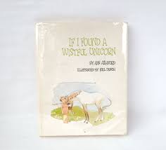 Vintage 1978 If I Found A Wistful Unicorn - Signed First Edition - Vintage Kids Book / Signed Book / Vintage First Edition / Seventies Book - Etsy Hong Kong