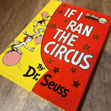 If I Ran The Circus by Dr. Seuss, Hardcover | Pangobooks