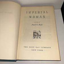 Imperial Woman by Pearl S. Buck 1956 Hardcover B14 | eBay