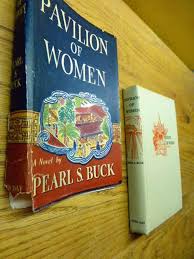 Pavilion of Women by Pearl S. Buck: Fine Hardcover w/ Jacket (1946) | JDBFamily