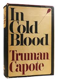 IN COLD BLOOD | Truman Capote | First Edition; Seventh Printing