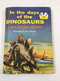In the Days of the Dinosaurs - Andrews : Random House ...