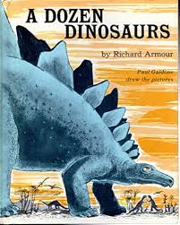A Dozen Dinosaurs - Armour, Richard Willard: 9780070022263 ...