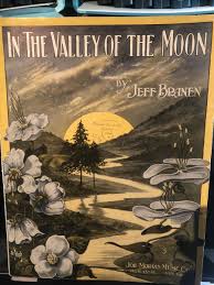 Ragtime sheet music 1913 IN THE VALLEY OF THE MOON | eBay