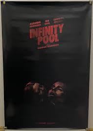 INFINITY POOL DS ROLLED ORIG 1SH MOVIE POSTER ALEXANDER ...