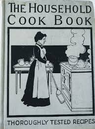 The Household Cook Book Hardcover | 1901 | W. B. Conkey ...