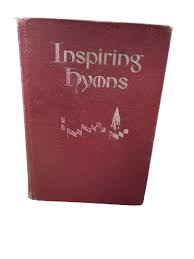 INSPIRING HYMNS 1951 HARDCOVER Alfred B Smith Singspiration ...
