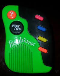 Vintage INSULTINATOR Insults You'll Love i.e.You're a ...