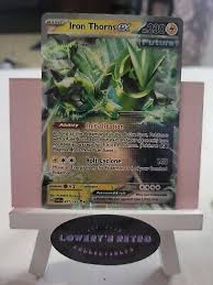 Iron Thorns EX 077/167 Full Art NM/M Twilight Masquerade ...