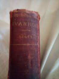 Ivanhoe A Romance By Sir Walter Scott - Hardcover Antique Early 20th Century | eBay