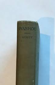 Sir Walter Scott Ivanhoe Maynard's English Classic Series 1905 hardback | eBay