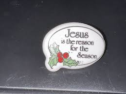 Vintage 90's "Jesus Is The Reason For The Season" Pin | eBay
