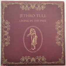 Living In The Past [2x Vinyl,12" LPs, NR: 85 753 XT]. Heavy ...