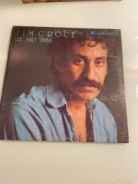Jim Croce Life and Times Vinyl LP 1974 ABC Gatefold Bad Bad ...