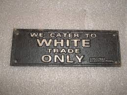 JAN 1936 WE CATER TO WHITE TRADE ONLY CAST IRON SEGREGATION SIGN BLACK AMERICANA | #1726676348