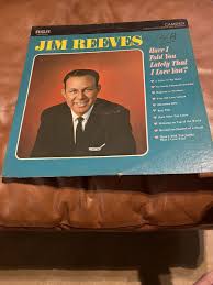 Jim Reeves Have I Told You Lately I Love You LP 1964 RCA CAS ...